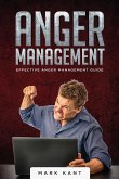 Anger Management: Effective Anger Management Guide