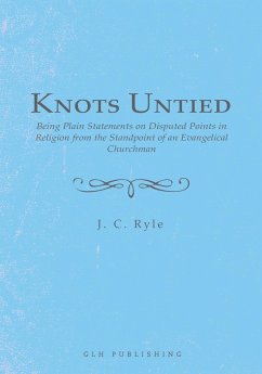 Knots Untied - Ryle, J. C.