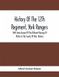 History Of The 12Th Regiment, York... - Bild 1
