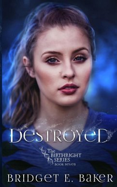 Destroyed - Baker, Bridget E.