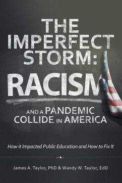 The Imperfect Storm - Taylor, James A.; Taylor, Wandy W.