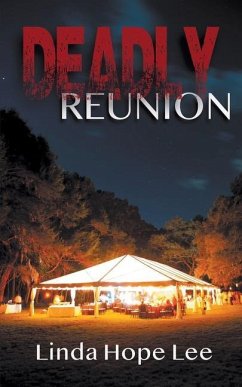 Deadly Reunion - Lee, Linda Hope