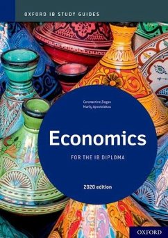 Oxford IB Study Guides: Economics for the IB Diploma - Ziogas, Constantine; Apostolakou, Marily