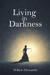 Living in Darkness - Bild 1