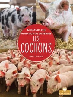 Les Cochons (Pigs) - Culliford, Amy