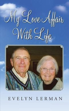 My Love Affair With Life - Lerman, Evelyn