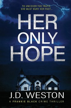 Her Only Hope - Weston, J. D.