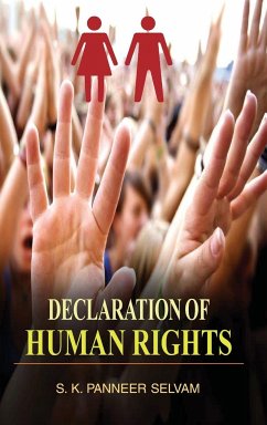 Declaration of Human Rights - Selvam, S. K. Panneer