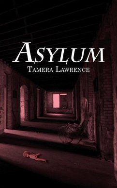 Asylum - Lawrence, Tamera