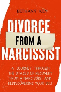 Divorce from a Narcissist - Key, Bethany