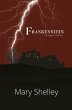 Frankenstein the Original 1818 Text... - Bild 1