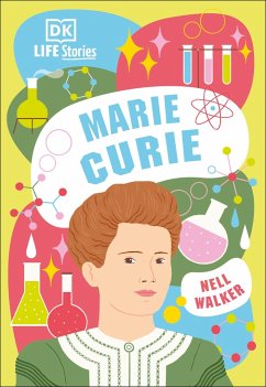 DK Life Stories Marie Curie - Walker, Nell