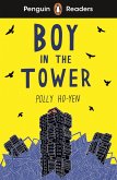 Penguin Readers Level 2: Boy In The Tower (ELT Graded Reader) (eBook, ePUB)