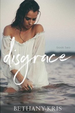 Disgrace - Bethany-Kris