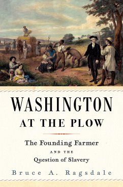 Washington at the Plow - Ragsdale, Bruce A.