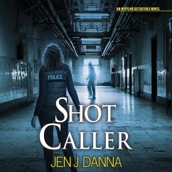 Shot Caller - Danna, Jen J.