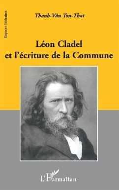 Léon Cladel et l'écriture de la Commune - Ton-That, Thanh-Vân