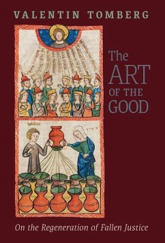 The Art of the Good - Tomberg, Valentin