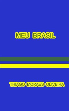 Meu Brasil - Oliveira, Thiago Moraes