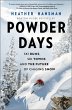 Powder Days - Bild 1