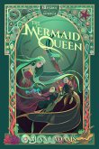 The Mermaid Queen