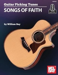 Guitar Picking Tunes - Songs of Faith - Bay, William