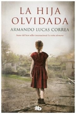 La hija olvidada - Correa, Armando Lucas
