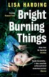 Bright Burning Things (eBook, ePUB) - Bild 1