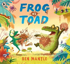 Frog vs Toad - Mantle, Ben
