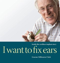 I Want to Fix Ears - Clark, Graeme M