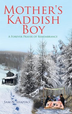 Mother's Kaddish Boy - Shapiro, Sam N.