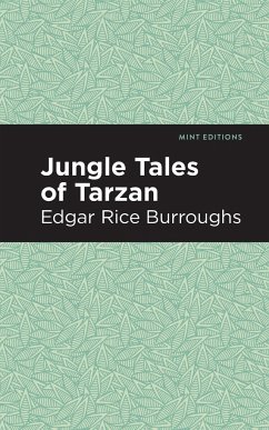 Jungle Tales of Tarzan - Burroughs, Edgar Rice