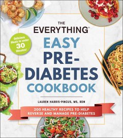 The Everything Easy Pre-Diabetes Cookbook - Harris-Pincus, Lauren