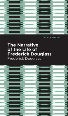 Narrative of the Life of Frederick Douglass - Douglass, Frederick