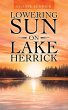 Lowering Sun on Lake Herrick - Bild 1