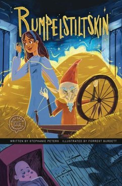 Rumpelstiltskin: A Discover Graphics Fairy Tale - Peters, Stephanie True