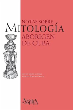 Cover Notas sobre Mitología Aborigen de Cuba