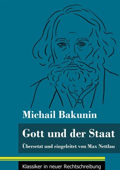 Gott und der Staat - Bakunin, Michail