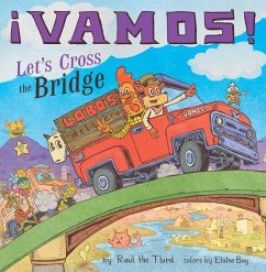 ¡Vamos! Let's Cross the Bridge - Raúl The Third