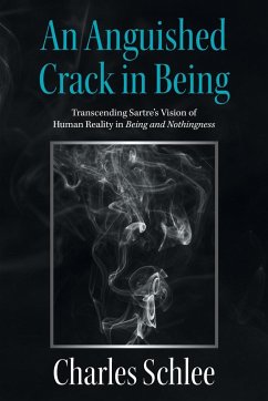 An Anguished Crack in Being - Schlee, Charles