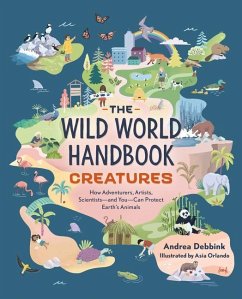 The Wild World Handbook: Creatures - Debbink, Andrea; Orlando, Asia