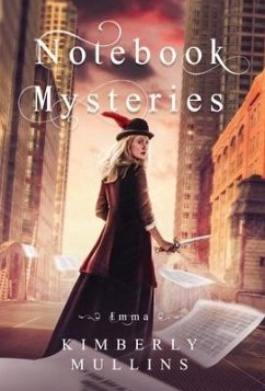 Notebook Mysteries ~ Emma - Mullins, Kimberly