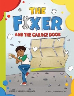 The Fixer and the Garage Door - Ezekwudo, Uzoma Rita