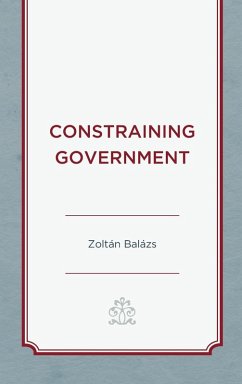 Constraining Government - Balázs, Zoltán