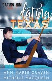 Dating Texas: A Sweet M/M Hockey Romance (Dating Him, #3) (eBook, ePUB)