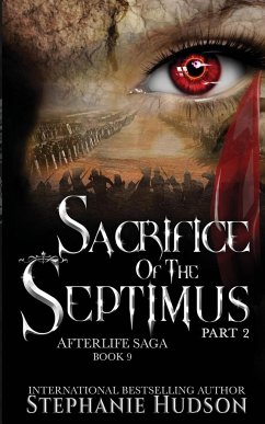 Sacrifice of the Septimus - Part Two - Hudson, Stephanie