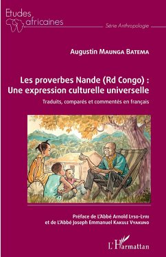 Les proverbes Nande (Rd Congo) : Une expression culturelle universelle - Maunga Batema, Augustin