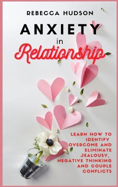 Anxiety In Relationship - Hudson, Rebecca