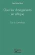 Oser les changements en Afrique - Bild 1