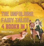 The Unfolding Fairy Tales